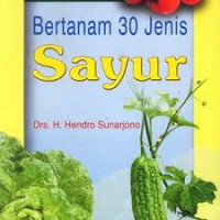 Bertanam 30 jenis Sayur