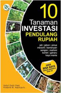 10 Tanaman inventasi pendulang rupiah