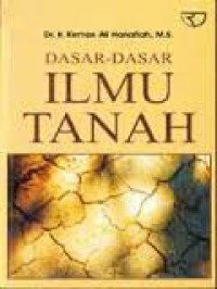 Dasar - Dasar Ilmu Tanah