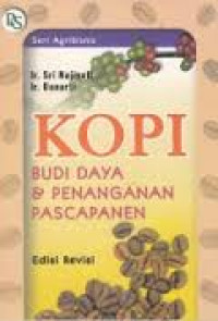 Kopi budidaya & penanganan pasca panen