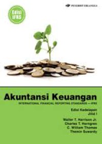 Akuntansi Keuangan internatioanl financial reporting standards - IFRS jilid 1