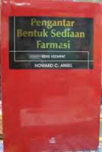 Pengantar Bentuk Sediaan Farmasi,edisi keempat