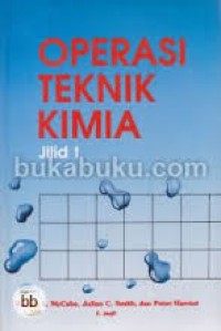 Operasi teknik Kimia jilid 1