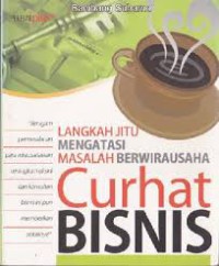 Langkah jitu mengatasi berwirausaha,curhat bisnis