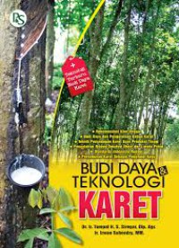 Budi Daya & Teknologi Karet