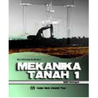 Mekanika Tanah 1,edisi keenam