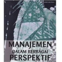 MANAJEMEN DALAM BERBAGAI PERSPEKTIF