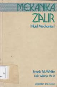 MEKANIKA ZALIR ( Fluid Mechanics )