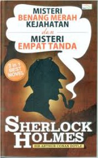 MISTERI BENANG MERAH DAN MISTERI EMPAT TANDA ,SHERLOCK HOLMES