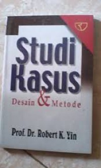 STUDI KASUS DESAIN & METODE