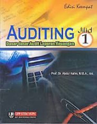 Auditing Dasar-dasar Audit Laporan Keuangan Jilid 1 Edisi Keempat