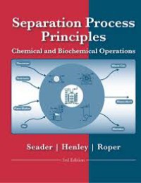 SEPARATION PROCESS PRINCIPLES