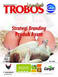 TROBOS Livestock ; Strategi Branding Produk Ayam