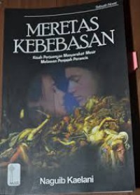 MERETAS KEBEBASAN, Kisah Perjuangan Masyarakat Mesir Melawan Penjajah Perancis