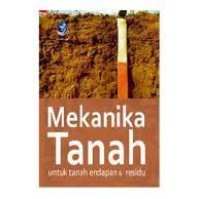 Mekanika Tanah untuk tanah endapan & residu