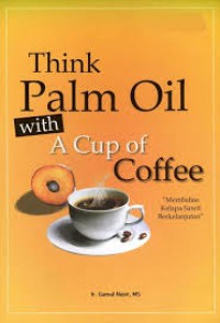 Think Palm Oil with A cup Coffee