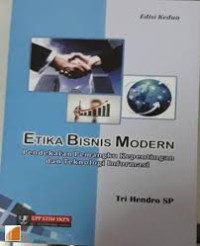 ETIKA BISNIS MODERN, Pendekatan Pemangku Kepentingan dan Teknologi Informasi