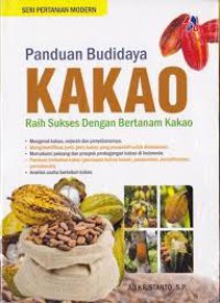 Panduan Budidaya KAKAO Raih Sukses Dengan Bertanam Kakao