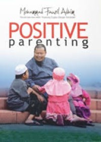 POSITIVE PARENTING Edisi Baru