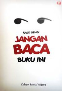 KALO SENSI JANGAN BACA BUKU INI