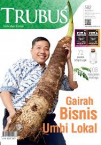 TRUBUS, Gairah Bisnis Umbi Lokal