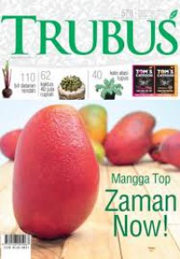 TRUBUS, Mangga TOP Zaman now!