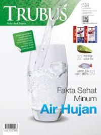 TRUBUS, Fakta Sehat Minum Air Hujan