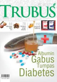 TRUBUS, Albumin Gabus Tumpas Diabetes