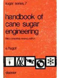 HANDBOOK OF CANE SUGAR TECHNOLOGY