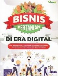 BISNIS PERTANIAN DI ERA DIGITAL