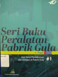 Seri Buku Peralatan Pabrik Gula