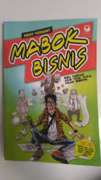 MABOK BISNIS, buku panduan agar tidak gagal dalam berbisnis