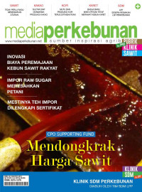 MEDIA PERKEBUNAN,Mendongkrak Harga Sawit