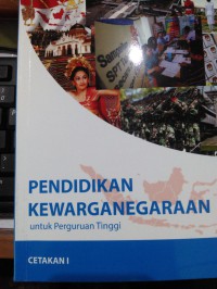 PENDIDIKAN KEWARGANEGARAAN untuk Perguruan Tinggi 2016