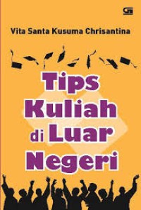 TIPS KULIAH DI LUAR NEGERI