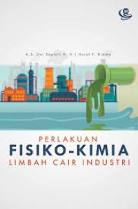 PERLAKUAN FISIKO KIMIA LIMBAH CAIR INDUSTRI