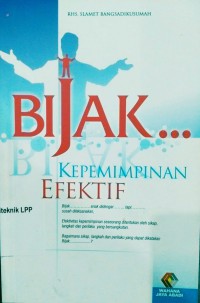 BIJAK Kepemimpinan Efektif