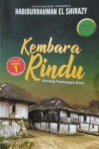 Kembara Rindu ( Dwilogi Pembangun Jiwa )