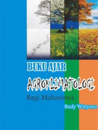 Buku Ajar Agroklimatologi Bagi Mahasiswa