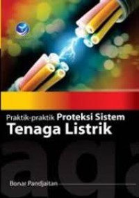 Praktik-praktik Proteksi Sistem Tenaga Listrik