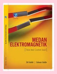 MEDAN ELEKTROMAGNETIK ( Teori dan Contoh Soal )