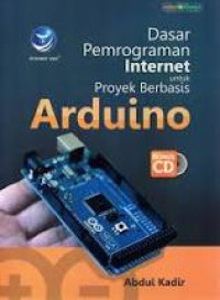 Dasar Pemrograman Internet untuk Proyek Berbasis Arduino