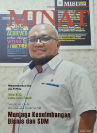 MINAT Majalah Internal Nusantara Empat, Menjaga Keseimbangan Bisnis dan SDM