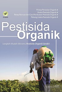 Pestisida Organik, Langkah Mudah Meramu Pestisida Organik Sendiri