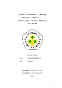 Laporan PKL III ( Teknik Kimia ) Pengawasan pabrikasi gula di PT PG Rajawali Nusantara II PG Jatitujuh