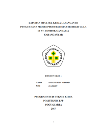 Laporan PKL III ( Teknik Kimia ) Pengawasan proses produksi industri hilir gula di PT Lombok Gandaria Karanganyar