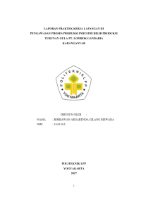 Laporan PKL III ( Teknik Kimia ) Pengawasan proses produksi industri hilir gula PT Lombok Gandaria Karanganyar
