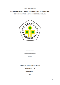 TUGAS AKHIR ( Teknik Mesin ) Analisis Kinerja Mesin Disel Pembangkit Tenaga Listrik  1225 KVA di PT. Madubaru