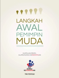(E) Langkah Awal Pemimpin Muda