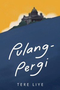 (E) PULANG PERGI